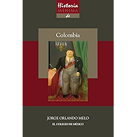 Historia mínima de Colombia (Historias mínimas) (Spanish Edition) book cover