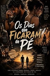 Livro Os Dias que Ficaram de Pé