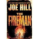 The Fireman: A Novel