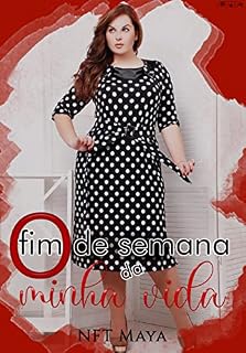 Livro O fim de semana da minha vida (Nadezhda)