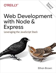 Web Development with Node and Express: Leveraging the JavaScript Stack (2nd Edition) book cover