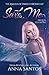Save Me (The Angels of Paris Chronicles Book 1)