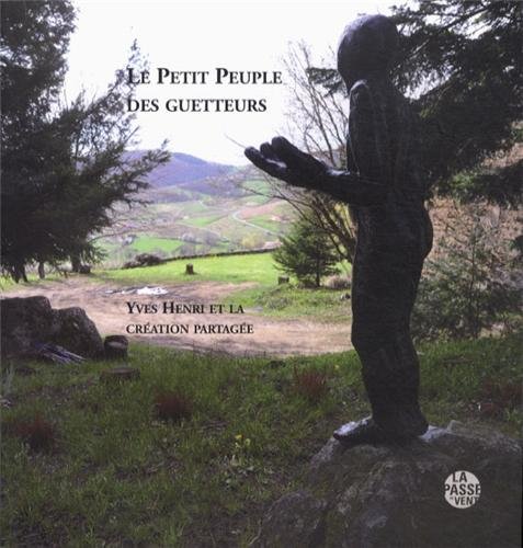 Le  petit peuple des guetteurs