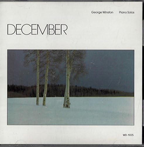 December, Piano Solos: 20th Anniversary Edition by George Winston