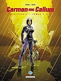 Carmen Mc Callum - Intégrale T6 à T8 (DELC.LONG METR.) (French Edition) by 