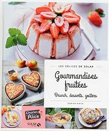 Gourmandises fruitées