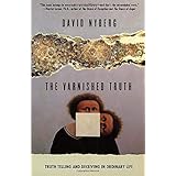 The Varnished Truth: Truth Telling and Deceiving in Ordinary Life