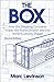 Book cover for The Box: How the Shipping Container Made the World Smaller and the World Economy Bigger, Second Edition with a new chapter by the author