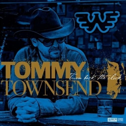 Album Art for Turn Back The Clock by Tommy Townsend
