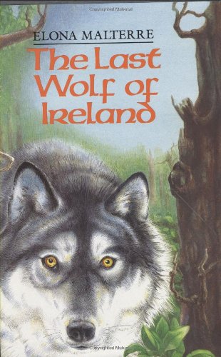The Last Wolf of Ireland