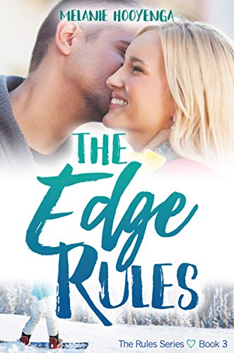 The Edge Rules (The Rules Series Book 3)