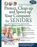 Image de Protect, Clean Up and Speed Up Your Computer for Seniors (Computer Books for Seniors series)
