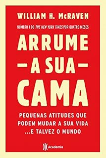 Livro Arrume Sua Cama: Pequenas coisas que podem mudar sua vida... Talvez o mundo.