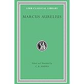 Marcus Aurelius (Loeb Classical Library)