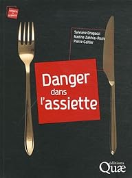 Danger dans l'assiette