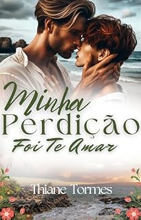 Livro Minha Perdição Foi te amar