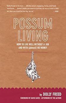 Possum Living How to Live Well without a Job and With Almost No Money
Epub-Ebook