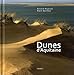 Dunes d'Aquitaine (French Edition) by 