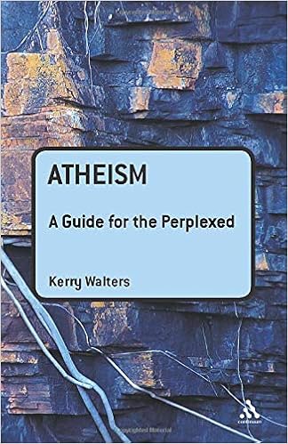Atheism A Guide For The Perplexed Guides For The Perplexed Walters Kerry 9780826424938 Amazon Com Books