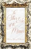 The Other Side of the Mirror by 