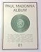 Paul Madonna Album 01 0972753397 Book Cover