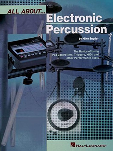 All About Electronic Percussion (All About... (Hal Leonard))
