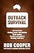 Outback Survival by Bob Cooper