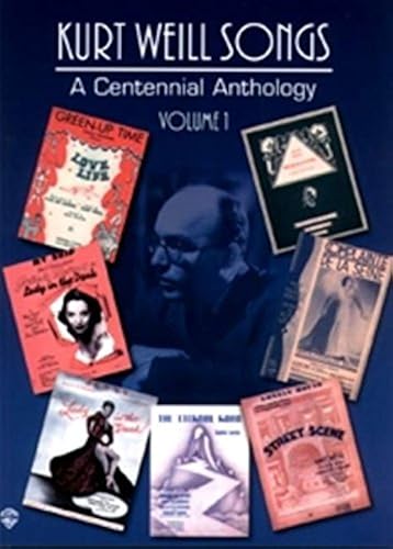 Download Kurt Weill Songs: A Centennial Anthology PDF