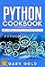 PYTHON COOKBOOK: RECIPES FOR MASTERING PYTHON by 