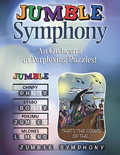 Jumble® Symphony: An Orchestra of Perplexing Puzzles! (Jumbles®)