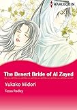The Desert Bride of Al Zayed: Harlequin comics (Billionaire Heirs Book 3) by Tessa Radley, Yukako Midori