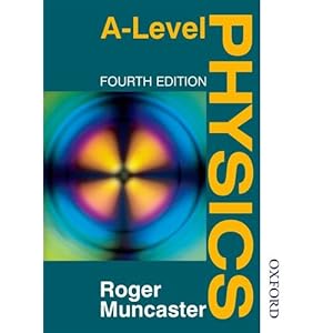 A Level Physics Fourth Edition