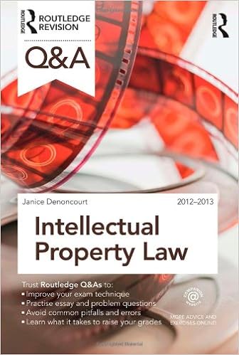 Q A Intellectual Property Law Questions And Answers Amazon Co Uk Denoncourt Janice 9780415688413 Books Q A Intellectual Property Law Questions And Answers Amazon Co Uk Denoncourt Janice 9780415688413 Books