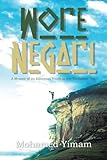 Wore Negari: A Memoir of an Ethiopian Youth in the Turbulent '70s