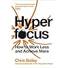 Hyperfocus: How to Work Less to Achieve More Paperback – 9 januari 2020