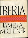 Hardcover Iberia: Spanish Travels and Reflections by James Michener (1968-12-23) Book