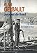 Journal de bord : New York - Tahiti - Le Havre (A la poursuite du soleil, Sur la route du retour), p by 