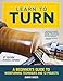 Learn to Turn, 3rd Edition Revised & Expanded: A Beginner's Guide to Woodturning Techniques and 12 Projects (Fox Chapel Publishing) Step-by-Step Instructions, Troubleshooting, Tips, & Expert Advice primary