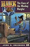 The Case of the Monkey Burglar (Hank the Cowdog (Quality))