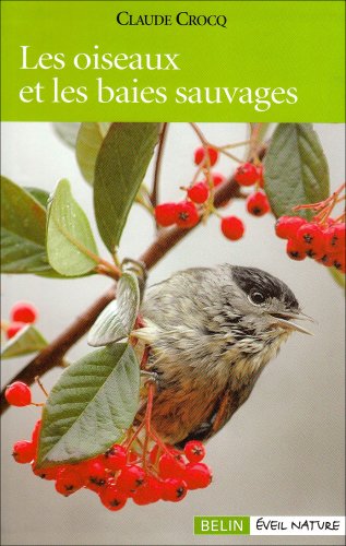 Les  oiseaux et les baies sauvages