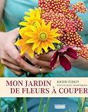 Mon jardin de fleurs à couper by 