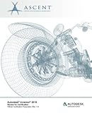 Autodesk Inventor 2016: Review for Certification