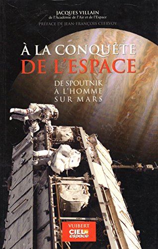 À la conquête de l'espace