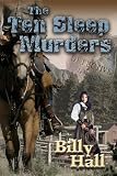 The Ten Sleep Murders (Levi Hill Mysteries Book 4) by
