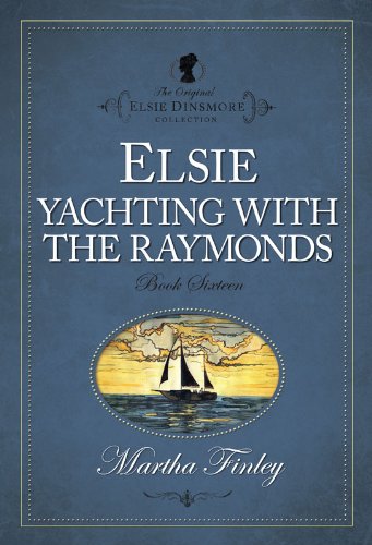 Elsie Yachting with the Raymonds