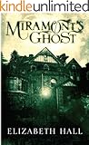 Miramont's Ghost