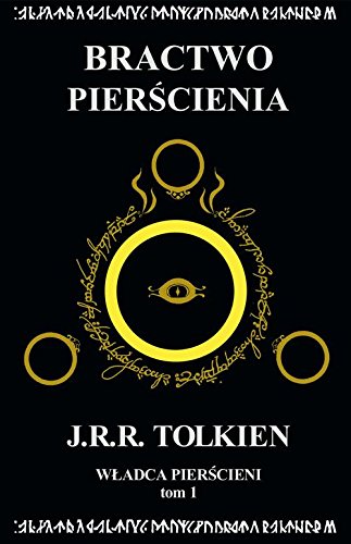 Władca Pierscieni Tom 1: Bractwo Pierscienia