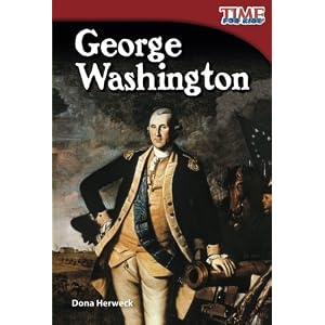 George Washington (Spanish Version) (Spanish Version) (TIME FOR KIDS® Nonfiction Readers) (Spanish Edition)