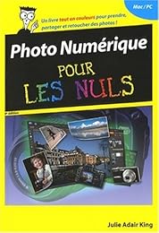 Photo numérique pour les nuls