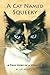 A Cat Named Squeeky by 